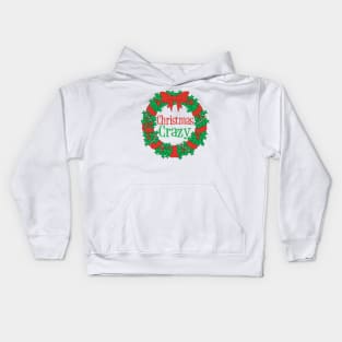 Christmas Crazy Humor Kids Hoodie